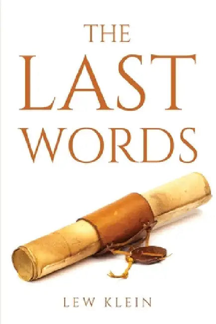 The Last Words by Lew Klein