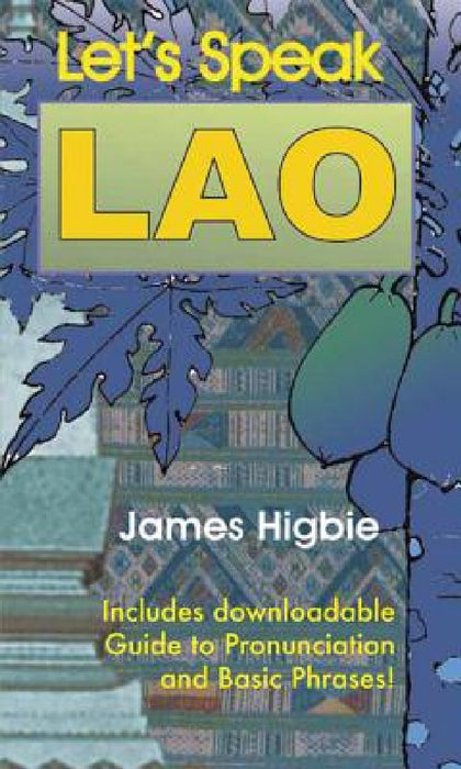 Let's Speak Lao by James Higbie