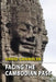 Facing the Cambodian Past: Selected Essays, 1971-1994 by David Chandler