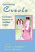 Questioning Creole: Creolisation Discourses in Caribbean Culture by Verene A. Shepherd, Glen L. Richards