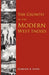 The Growth of the Modern West Indies by Gordon K. Lewis