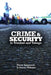 Crime and Security in Trinidad and Tobago by Randy Seeperdsad, Williams Dianne
