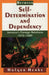 Between Self-Determination and Dependency: Jamaica's Foreign Relations 1972-1989 by Holger Henke
