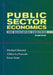 Public Sector Economics for Developing Countries Second Edition by Michael McGregor Howard, Althea La Foucade, Ewan Ewan Scott