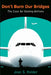 Don't Burn Our Bridges: The Case for Owning Airlines by Jean S. Holder, Hilary MCD Beckles