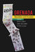 Grenada: Revolution and Invasion by Patsy Lewis, Gary Williams, Peter Clegg