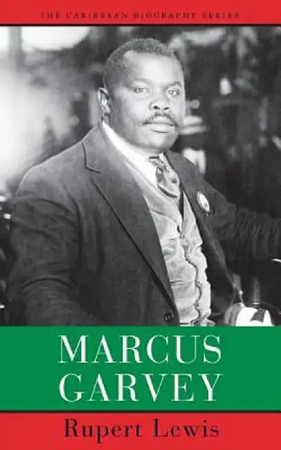 Marcus Garvey by Rupert Lewis
