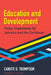 Education and Development: Policy Imperatives for Jamaica and the Caribbean by Canute S. Thompson