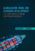 Globalization, Trade, and Economic Development: The Cariforum-EU Economic Partnership Agreement by Richard L. Bernal