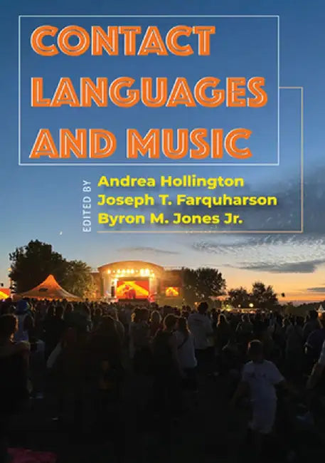 Contact Languages and Music by Andrea Hollington