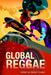 Global Reggae by Carolyn Cooper