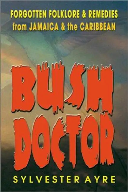 Bush Doctor by Sylvester Ayre