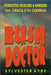 Bush Doctor by Sylvester Ayre