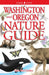 Washington and Oregon Nature Guide by Erin McCloskey