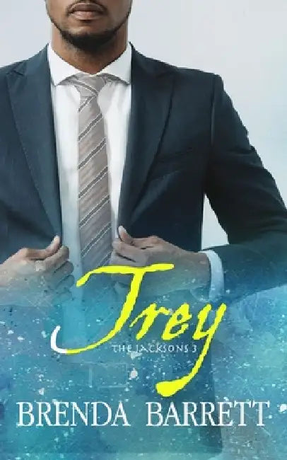 Trey by Brenda Barrett