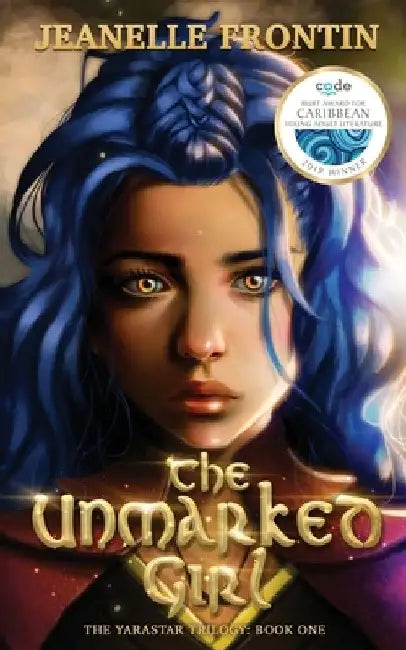 The Unmarked Girl by Jeanelle Frontin