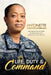 Life, Duty & Command: Her Remarkable Story of Determination, Dedication and Destiny by Antonette Wemyss-Gorman