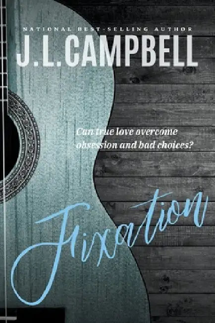 Fixation by J. L. Campbell