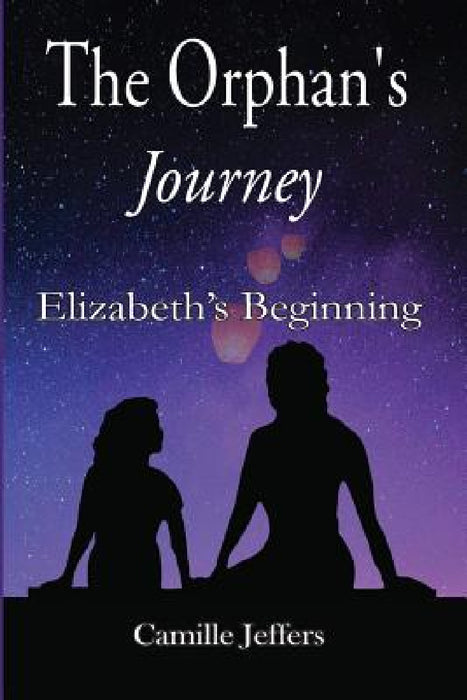 The Orphan's Journey by Camille Jeffers