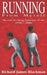Running from Myself: Me and the Drug Epidemic of the 1970s-2000s by Meshach C. Mitchell