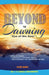 Beyond the Dawning: Eye of the Seer by L. P. Sewell-Drummond