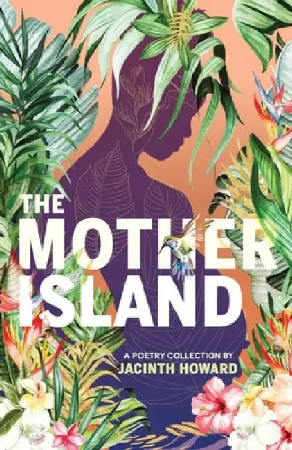 The Mother Island by Jacinth Howard