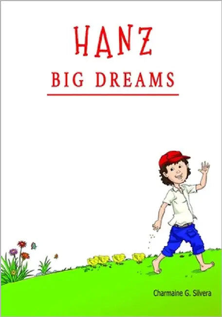 Hanz Big Dreams by Sasmal, Ritwij