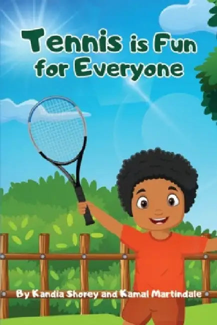 Tennis is Fun For Everyone by Kandia Shorey