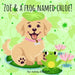 Zoë & A Frog Named Chloe! by Ashley Samantha Baboolal
