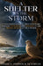 A Shelter in the Storm: A Faith-Based Guide to Help Survivors Process Thoughts and Feelings to Aid Mental Health After a Storm by Tk Fowler, Denise A. Simpson