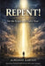REPENT! For the Kingdom of God is Near by Cleveland Orville McLeish, Alphonse Karenzi