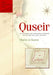 Quseir: An Ottoman and Napoleonic Fortress on the Red Sea Coast of Egypt by Charles Le Quesne