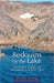 Bedouins by the Lake: Environment, Change, and Sustainability in Southern Egypt by Ahmed Belal, John Briggs, Joanne Sharp