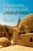 Christianity and Monasticism in Wadi Al-Natrun by Maged S. a. Mikhail