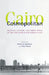 Cairo Cosmopolitan: Politics, Culture, and Urban Space in the New Middle East by Diane Singerman, Paul Amar