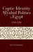 Coptic Identity and Ayyubid Politics in Egypt 1218-1250 by Kurt J. Werthmuller