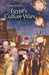 Egyptas Culture Wars: Politics and Practice by Samia Mehrez