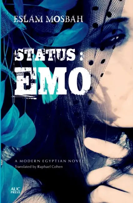 Status: Emo: An Egyptian Novel by Eslam Mosbah