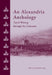 An Alexandria Anthology: Travel Writing Through the Centuries by Michael Haag