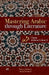 Mastering Arabic Through Literature: Drama. Al-Rubaa. Volume 2 by Iman A. Soliman