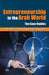 Entrepreneurship in the Arab World: Ten Case Studies by El-Khazindar Business Research a Center