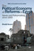 The Political Economy of Reforms in Egypt: Issues and Policymaking Since 1952 by Khalid Ikram
