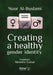 Creating a Healthy Gender Identity by Noor Al-Bustami