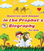 Question and Answer in the Prophet's Biography For Kids by Mohamed Nabil Azouz, Mohamed Abd Elaziz