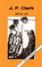 All for Oil by J. P. Clark