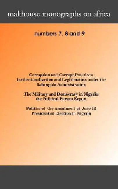 Malthouse Monographs on Africa. 7-9 by Dayo Oluyemi-Kusa