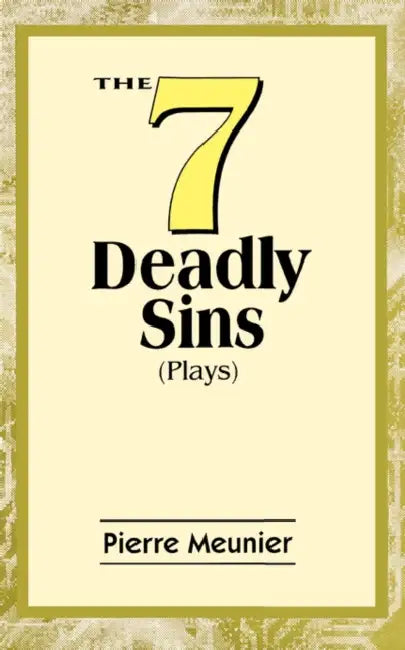The Seven Deadly Sins by Pierre Meunier, Joseph Kyazze