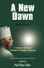A New Dawn. A Collection of Speeches of President Olusegun Obasanjo. Vol. 2 by Ad'obe Obe