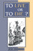 To Live or to Die? by Joe Ibekwe