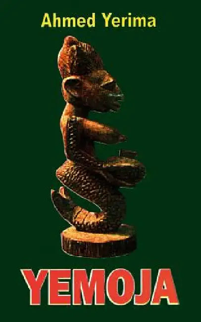 Yemoja by Ahmed Yerima